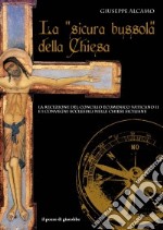 La «sicura bussola» della Chiesa. La recezione del Concilio Ecumenico Vaticano II e i convegni ecclesiali nelle chiese siciliane