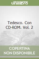 Tedesco. Con CD-ROM. Vol. 2 libro