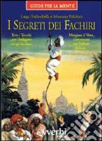 I segreti dei fachiri libro