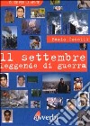 Undici settembre. Leggende di guerra libro