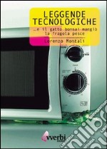 Leggende tecnologiche. E il gatto-bonsai mangiò la fragola-pesce