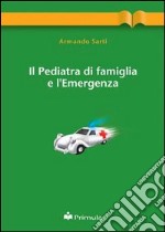 Il pediatra di famiglia e le emergenze