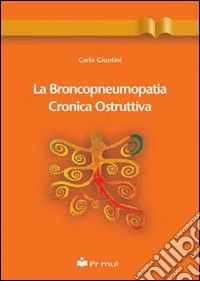 La broncopneumopatia cronica ostruttiva libro