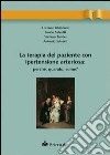 La terapia del paziente con ipertensione arteriosa: perché, quando, come? libro