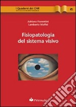 Fisiopatologia del sistema visivo