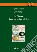 La tosse. Fisiopatologia e clinica