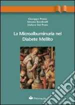 La microalbuminuria nel diabete mellito