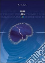 Brain mind life libro