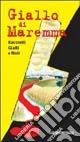 Giallo di Maremma