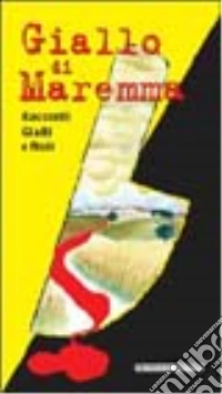 Giallo di Maremma libro