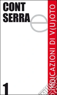 Indicazioni di v(u)oto. Ediz. illustrata libro