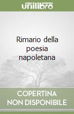 Rimario della poesia napoletana libro