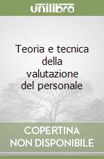 Teoria e tecnica della valutazione del personale