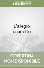 L'allegro quartetto libro