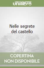 Nelle segrete del castello libro