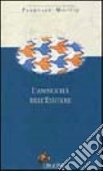 L'ambiguità dell'esistere libro