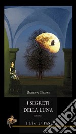 I segreti della luna libro