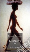 Il tragitto libro di Niccolucci Fabriano