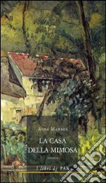 La casa della mimosa libro