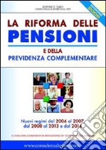 La riforma delle pensioni e della previdenza complementare libro