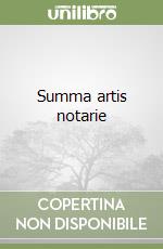 Summa artis notarie libro