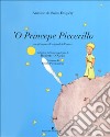 'O princepe piccerillo (Il piccolo principe) libro