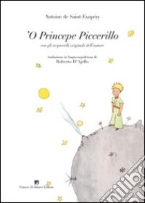 Princepe piccerillo (Le petit prince) ('O) libro usato