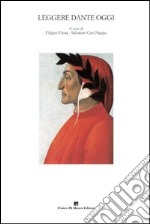 Leggere Dante oggi libro