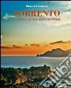 Sorrento... where sirens dare to tread. Ediz. illustrata libro di Gaudiello Ernesto