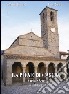 La Pieve di Cascia. Storia e arte. Ediz. illustrata libro