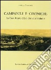 Campanili e ciminiere. La cassa rurale di San Giovanni Valdarno libro