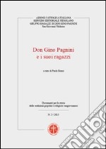 Don Gino Pagnini e i suoi ragazzi libro