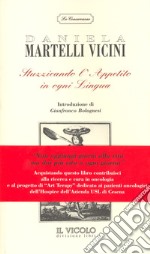 Stuzzicando l'appetito in ogni lingua libro