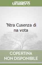 'Ntra Cusenza di na vota libro