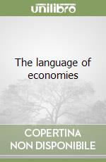 The language of economies libro