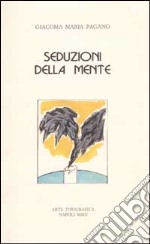 Seduzioni della mente