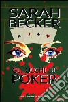 Gli occhi di Poker libro