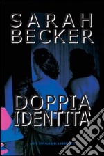 Doppia identità libro