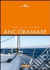 Ancoramare libro