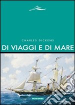 Di viaggi e di mare