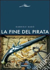 La Fine del pirata