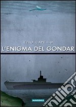 L'Enigma del gondar libro