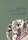 Chinese Porcelain. Guide to the Collection of the Museum of Far eastern Art of Trieste libro di Messina Michela