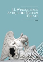 J.J. Winckelmann. Antiquities Museum Trieste. Guide