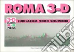 Roma 3D. Jubilaeum 2000 souvenir