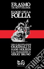 Elogio della follia libro