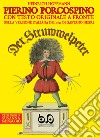 Pierino Porcospino-Der Struwwelpeter. Ediz. bilingue libro