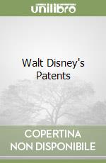 Walt Disney's Patents libro