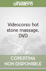 Videocorso hot stone massage. DVD