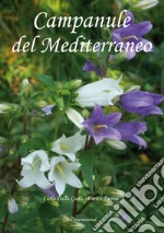 Campanule del Mediterraneo libro